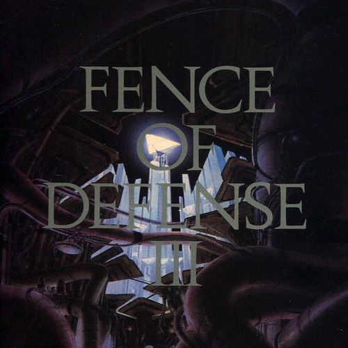 Fence of Defense III
